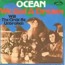 7inch Vinyl Single - Ocean - We've Got A Dream