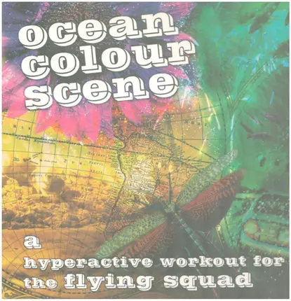 Ocean Colour Scene - A Hyperactive Workout for the Flying Squad