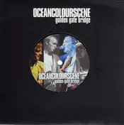 Ocean Colour Scene - Golden Gate Bridge