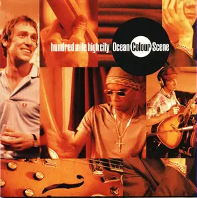 Ocean Colour Scene - Hundred Mile High City