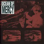 Ocean Of Mercy - Ocean Of Mercy