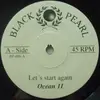 7'' - Ocean 11 - Let's Start Again / Can't Forget About You