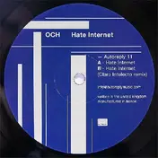 Och - Hate Internet/ Claro Intelecto Rmx