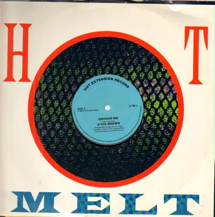 O'Chi Brown - Groove Me / Change Acid