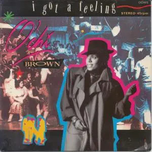 O'Chi Brown - I Got A Feeling