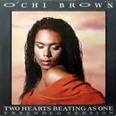 12inch Vinyl Single - O'Chi Brown - Two Hearts Beating As One