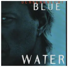 Ochsenknecht - Blue Water