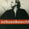 LP - Ochsenknecht, Uwe Ochsenknecht - Ochsenknecht