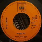 7'' - OC Smith - Me And You / Can't Take My Eyes Off You