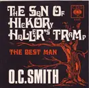 7'' - O.C. Smith - The Son Of Hickory Holler's Tramp