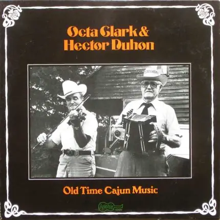 Octa Clark & Hector Duhon - Old Time Cajun Music
