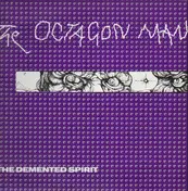 Octagon Man - The Demented Spirit