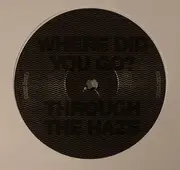 12inch Vinyl Single - Octo Octa - Where Did You Go? / Through The Haze