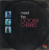 October Cherries - Meet The October Cherries