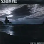 October File - A Long Walk on a Short Pier