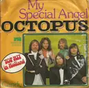 7inch Vinyl Single - Octopus - My Special Angel