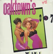 Oaktown's 3-5-7 - We Like It
