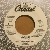 Oaktown's 3-5-7 - Juicy Gotcha Crazy
