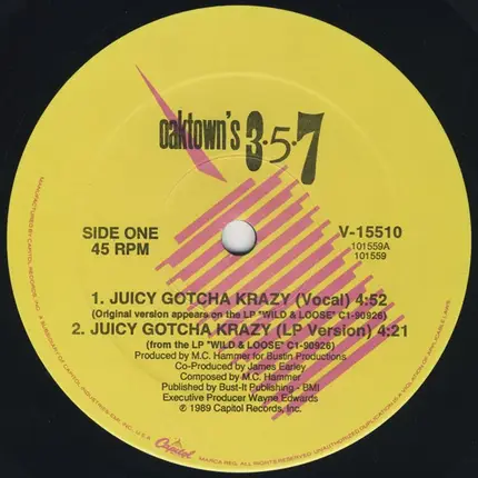 Oaktown's 3-5-7 - Juicy Gotcha Krazy