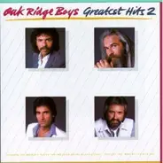 Oak Ridge Boys - Oak Ridge Boys Greatest Hits 2