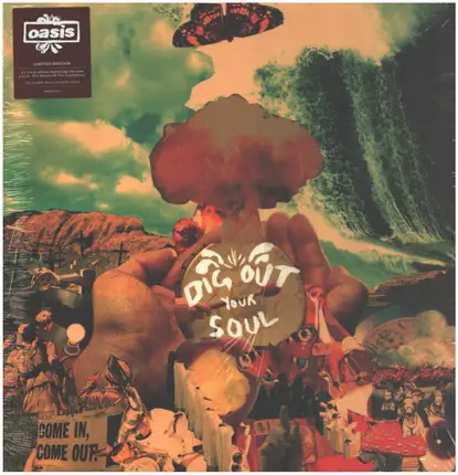 Oasis - Dig Out Your Soul