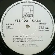 LP - Oasis Featuring Ευάγγελος Πιτσιλαδής - Yes I Do