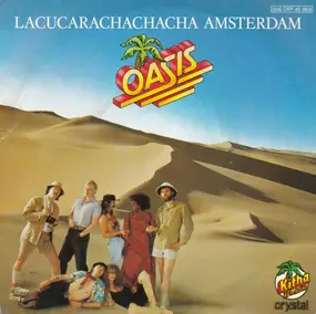 Oasis - Lacucarachachacha Amsterdam