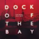 10'' - Oatmeal / Easy Grip - Dock Of The Bay - Numbered