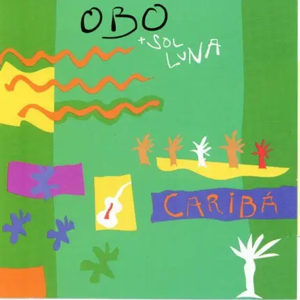 Obo , Sol Luna - Cariba