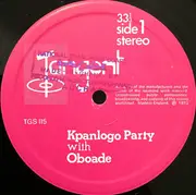 LP - Oboade - Kpanlogo Party With Oboade