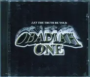 Obadiah One - Let the Truth Be Told