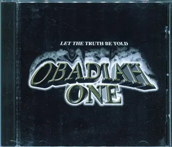 Obadiah One - Let the Truth Be Told