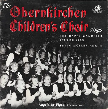 Obernkirchen Children's Choir - The Obernkirchen Children's Choir Sings The Happy Wanderer And Other Songs