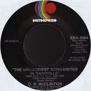 Obie McClinton - The Unluckiest Songwriter In Nashville / I Want You In The Morning