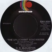 Obie McClinton - The Unluckiest Songwriter In Nashville / I Want You In The Morning