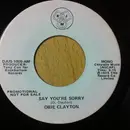 7inch Vinyl Single - Obie Clayton - Say Your Sorry