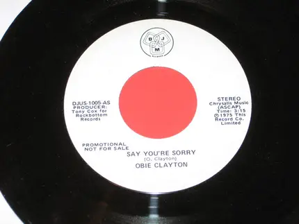 Obie Clayton - Say Your Sorry