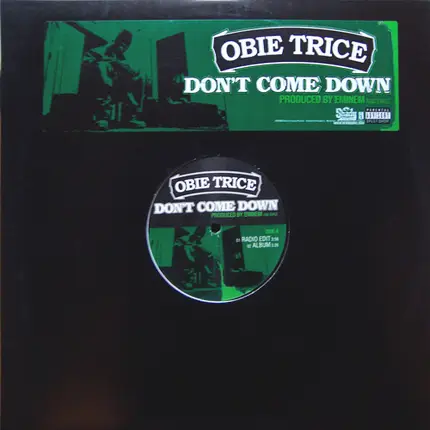 Obie Trice - Don't Come Down