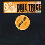 Obie Trice - Rap Name