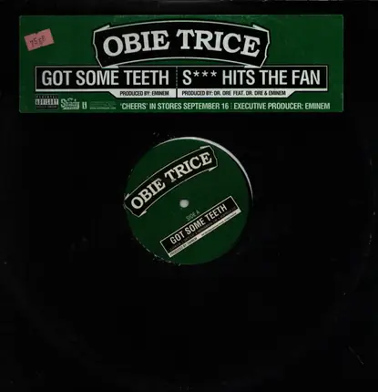 Obie Trice - Got Some Teeth / S Hits The Fan