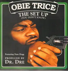 Obie Trice - The Set Up (You Don't Know)