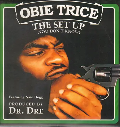 Obie Trice Featuring Nate Dogg - The Set Up (You Don't Know)