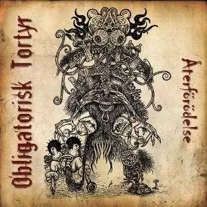 Obligatorisk Tortyr - Aterf�r�delse