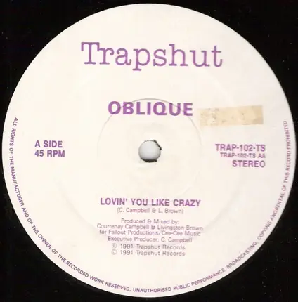 Oblique - Lovin' You Like Crazy / Everything's Alright