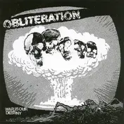 Obliteration - War Is Our Destiny