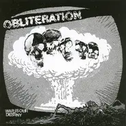 Obliteration - War Is Our Destiny