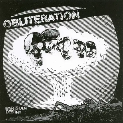 Obliteration - War Is Our Destiny