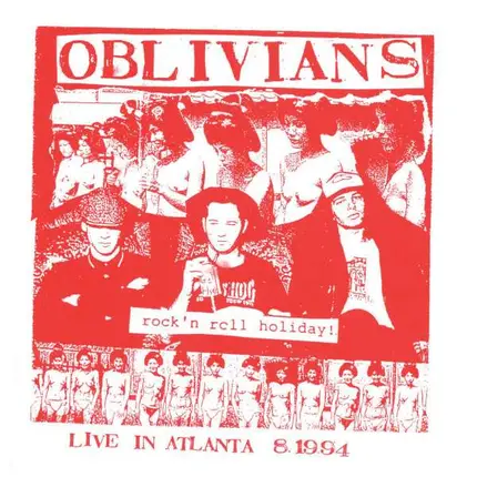 OBLIVIANS - ROCK N'ROLL HOLIDAY