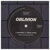 Oblivion - Last Dance / Sands Of Time