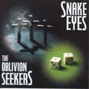 CD - Oblivion Seekers - Snake Eyes